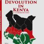 Devolution in Kenya: A Commentary