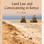 Land Law and Conveyancing in Kenya eBook