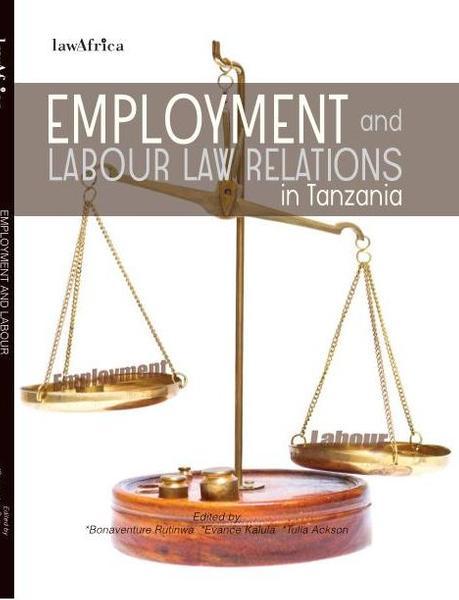Employment and Labour Law Relations in Tanzania eBook