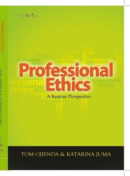 Professional Ethics: A Kenyan Perspective