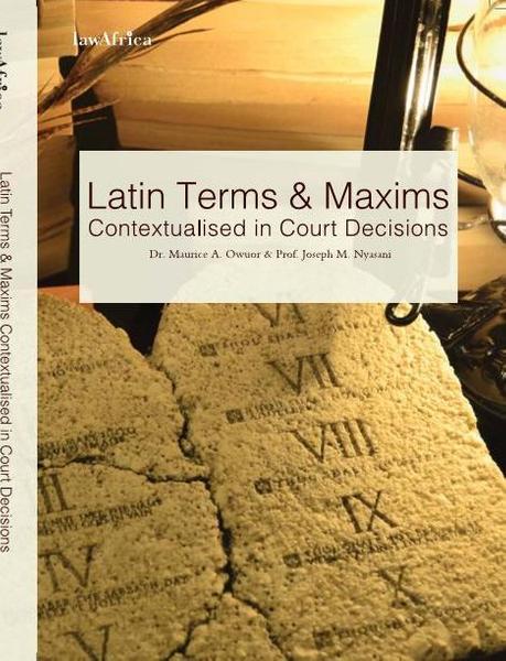 Latin Terms and Maxims Contextualised in Court Decisions