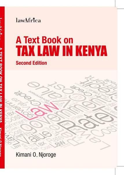 A Text Book on Tax Law in Kenya eBook