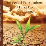 Theoretical Foundations of Land Law in Tanzania eBook