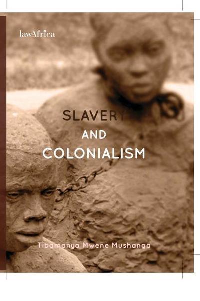 Slavery and Colonialism